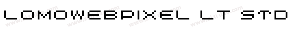 LomoWebPixel LT Std 4字体转换